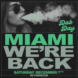 See Al Capone premium natural leaf wraps at dab day Miami on December 7th 2024